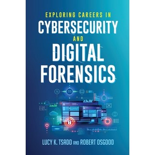 (英文圖書) Exploring Careers in Cybersecurity and Digital Forensics 平裝版, Rowman & Littlefield Publis..., 英文