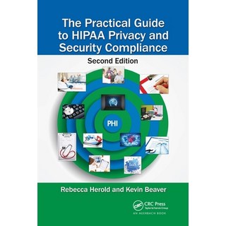 (英文圖書) The Practical Guide to HIPAA Privacy and Security Compliance 平裝版, Auerbach Publications, 英文