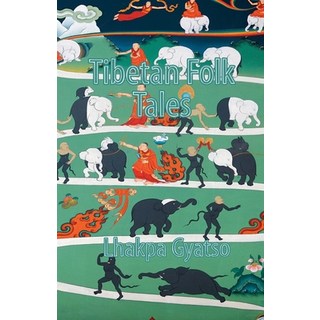 (英文圖書) Tibetan Folk Tales 平裝版, Golden Leaf Haven Publishing, 英文