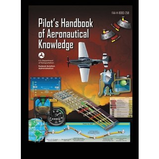 (英文圖書) Pilot's Handbook of Aeronautical Knowledge FAA-H-8083-25B: Flight Training Study Guide 精裝版, Stanfordpub.com, 英文