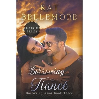 (英文書籍) Borrowing a Fiancé 平裝版, Kb Press, 英文