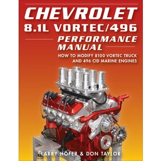 Chevrolet 8.1l Vortec/496 Performance Manual: How to Modify 8100 Vortec Truck and 496 Cid Marine Eng... 平裝版, Cartech, 英文