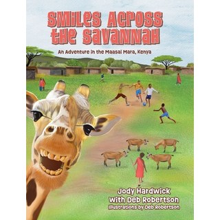 (英文圖書)Smiles Across the Savannah: An Adventure in Maasai Mara Kenya 精裝版, Palmetto Publishing, 英文