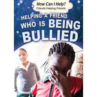 (英文圖書)Helping a Friend Who Is Being Bullied 平裝版, Rosen Young Adult, 英文