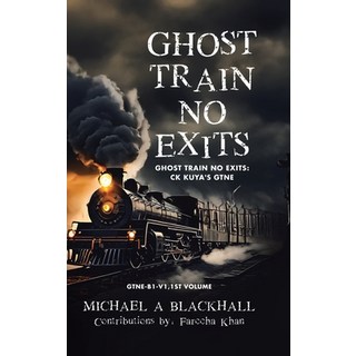 (英文圖書) Ghost Train No Exits: Ghost Train No Exits: CK Kuya's GTNE 精裝版, Tellwell Talent, 英文