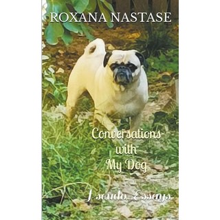 (英文圖書) Conversations with My Dog 平裝版, Scarlet Leaf Publishing House, 英文