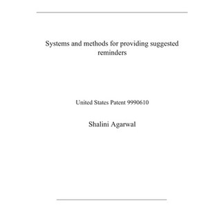 Systems and methods for providing suggested reminders: United States Patent 9990610 平裝版, Independently Published, 英文