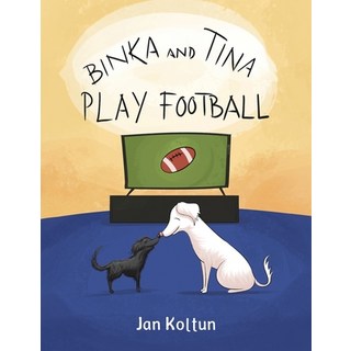 (英文圖書)Binka and Tina Play Football 平裝版, Austin Macauley, 英文