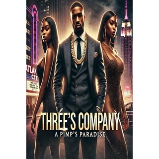 (英文圖書) Three's Company: A Pimp's Paradise 平裝版, Independently Published, 英文
