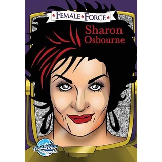 (英文圖書)Female Force: Sharon Osbourne 平裝版, Tidalwave Productions, 英文