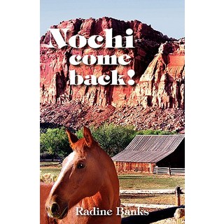 (英文圖書)Nochi Come Back! 平裝版, Trafford Publishing, 英文