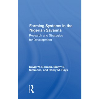 (英文圖書) Farming Systems in the Nigerian Savanna: Research and Strategies for Development 精裝版, Routledge, 英文