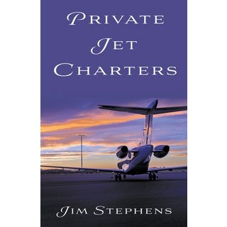 (英文圖書) Private Jet Charters 平裝版, Rwg Publishing, 英文