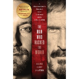 (英文圖書) The Man Who Hacked the World: A Ghostwriter's Descent Into Madness with John McAfee 平裝版, Turner, 英文