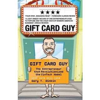 (英文圖書) Gift Card Guy: The Entrepreneur that Revolutionized the FinTech Model 平裝版, Independently Published, 英文