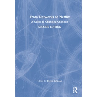 (英文圖書) From Networks to Netflix: A Guide to Changing Channels 精裝版, Routledge, 英文