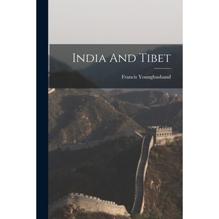 (英文圖書) India And Tibet 平裝版, Legare Street Press, 英文