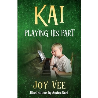 (英文圖書)Kai - Playing his Part 平裝版, Broad Place Publishing, 英文
