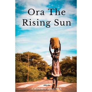 (英文圖書) Ora the rising sun 平裝版, Ukiyoto Publishing, 英文