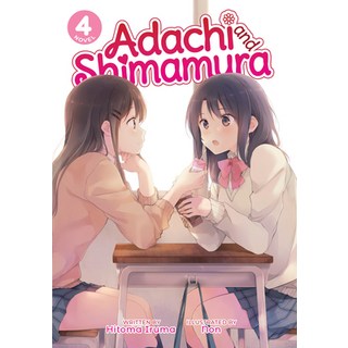 Adachi and Shimamura (Light Novel) Vol. 4 平裝版, Seven Seas, 英文