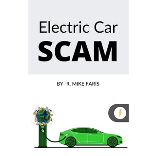 (英文圖書) Electric Car Scam 平裝版, Lulu.com, 英文
