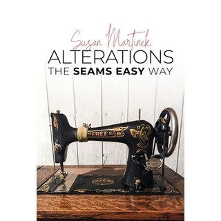 (英文圖書) Alterations: The Seams Easy Way (New Edition) 平裝版, Omnibook Co., 英文