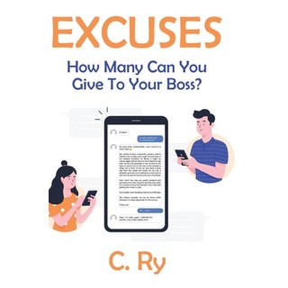 (英文圖書) Excuses: How Many Can You Give To Your Boss? 精裝版, Tellwell Talent, 英文