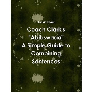(英文圖書) Coach Clark's Abibswaaa 平裝版, Lulu.com, 英文