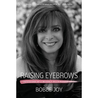 (英文圖書) Raising Eyebrows: Confessions of a Beverly Hills Makeup Artist 平裝版, Bjd Publishing, 英文