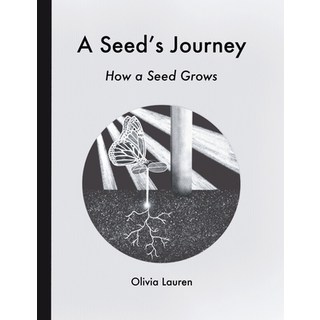 (英文圖書) A Seed's Journey: How a Seed Grows 平裝版, Old Publishing, 英文
