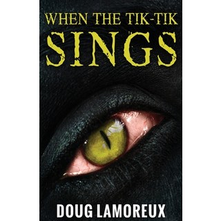 (英文圖書) When The Tik-Tik Sings 平裝版, Next Chapter, 英文