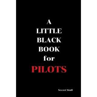 (英文圖書) A Little Black Book: For Pilots 平裝版, Independently Published, 英文