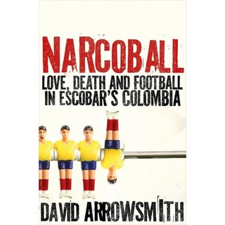 (英文圖書) Narcoball: Love Death and Football in Escobar's Colombia 精裝版, Mobius, 英文