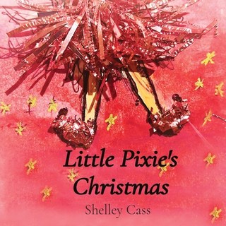 (英文圖書) Little Pixie's Christmas: Book One in the Sleep Sweet Series 平裝版, Thorpe-Bowker Identifier Se..., 英文