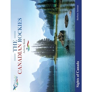 The Canadian Rockies 平裝版, Colourful Travels Inc., 英文