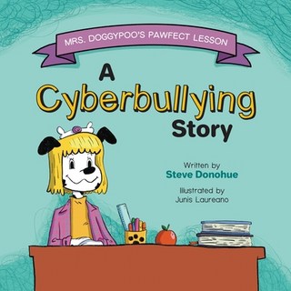 (英文圖書)Mrs. Doggypoo's Pawfect Lesson: A Cyberbullying Story 平裝版, Ingramspark, 英文