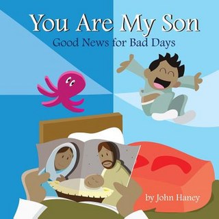 (英文圖書)You Are My Son: Good News for Bad Days 平裝版, Createspace Independent Pub..., 英文