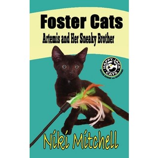 (英文圖書) Foster Cats: Artemis and Her Sneaky Brother (A Happy Jack Cats Adventure Book 1) LARGE PRINT:... 精裝版, Niki Mitchell Publications LLC, 英文