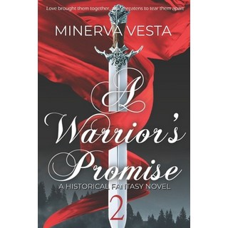 A Warrior's Promise: Book 2 平裝版, Independently Published, 英語