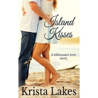 (英文圖書) Island Kisses 平裝版, Zirconia Publishing, Inc., 英文