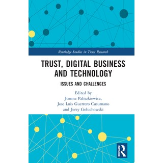 (英文圖書) Trust Digital Business and Technology: Issues and Challenges 精裝版, Routledge, 英文