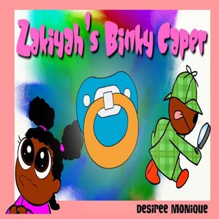 (英文圖書)Zakiyah's Binky Caper 平裝版, W.O.M.B. Publications, 英文