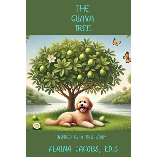 (英文圖書)The Guava Tree 平裝版, Alaina Jacobs, 英文