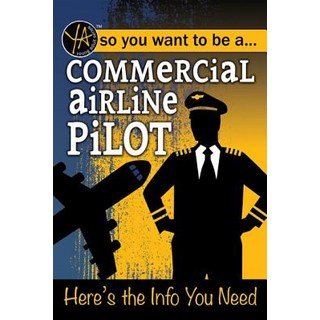 (英文圖書)Commercial Airline Pilot: Here's the Info You Need 平裝版, Atlantic Publishing Group; ..., 英文