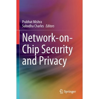 (英文圖書) Network-on-Chip Security and Privacy 平裝版, Springer, 英文