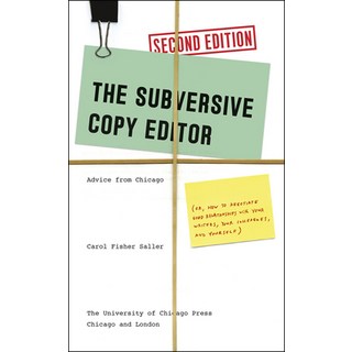 (英文圖書) The Subversive Copy Editor: Advice from Chicago (Or How to Negotiate Good Relationships with... 平裝版, University of Chicago Press, 英文