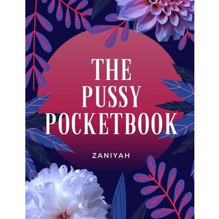 The Pussy Pocketbook 平裝版, Independently Published, 英文
