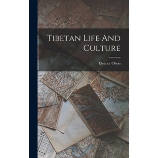 (英文圖書) Tibetan Life And Culture 精裝版, Legare Street Press, 英文