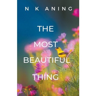 (英文圖書) The Most Beautiful Thing 平裝版, N.K. Aning, 英文