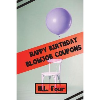 (英文圖書) Happy Birthday Blowjob Coupons 平裝版, Createspace Independent Pub..., 英文